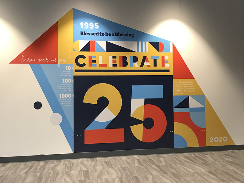 Workplace Branding Project - Celebrate25 Years Wall Decal
